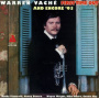 Vache, Warren - First Time Out ('76) and Encore ('93)
