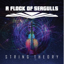 A Flock of Seagulls - String Theory
