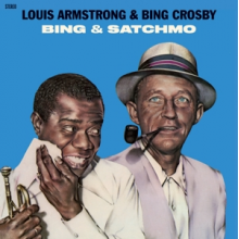 Armstrong, Louis & Bing C - Bing & Satchmo