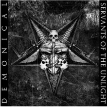 Demonical - Servants of the Unlight
