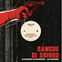 Alessandroni, Alessandro - Sangue Di Sbirro Pad Reworks