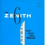 Zenith Six - Play Jelly Roll Morton