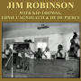 Robinson, Jim - Jim Robinson W. Kid Thomas, Ernie Cagnolatti & De