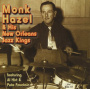 Hazel, Monk - Monk Hazel & His New Orleans Jazz Kings