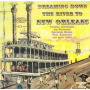 V/A - Dreaming Down the River To New Orleans