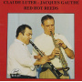Luter, Claude & Jacques Gauthe Sextet - Red Hot Reeds