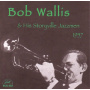Wallis, Bob & the Storyville Jazzmen - 1957