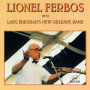 Ferbos, Lionel - Lionel Ferbos With Lars Edegran's New Orleans Band