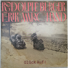 Burger, Rodolphe & Erik Marchand - Gluck Auf !