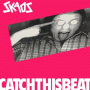 Skaos - Catch This Beat