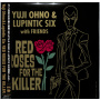 Ohno, Yuji - Red Roses For the Killer
