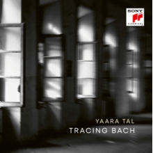 Tal, Yaara - Tracing Bach