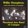 Humphrey, Willie - Willie Humphrey Meets His Friends In Germany - Mar