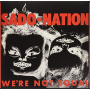 Sado-Nation - We're Not Equal