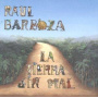 Barboza, Raul - La Tierra Sin Mal