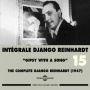 Reinhardt, Django - Django Reinhardt - Integrale Vol 15 Gipsy With a S