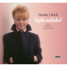Clark, Petula - Splendido! the Italian Singles Collection