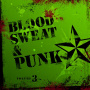 V/A - Blood Sweat and Punk Vol.Iii