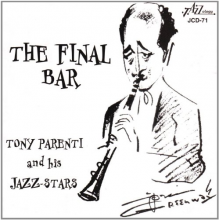 Tony Parenti's Ragtimers & Ragtime - The Final Bar