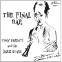 Tony Parenti's Ragtimers & Ragtime - The Final Bar