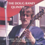 Raney, Doug - The Doug Raney Quintet