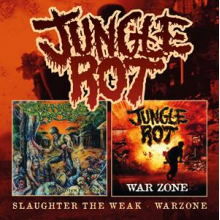 Jungle Rot - Slaughter the Weak / Warzone