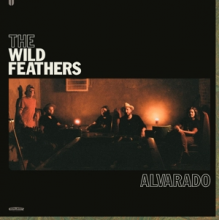 Wild Feathers - Alvarado