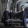 Tenebrae - Medieval Chant/Tallis Lamentations