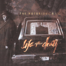 Notorious B.I.G., the - Life After Death