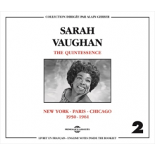 Vaughan, Sarah - The Quintessencevol 2 New York - Paris - Chicago 1