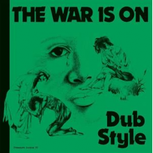 Pratt, Phil - War is On Dub Style
