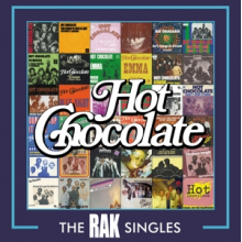 Hot Chocolate - Rak Singles