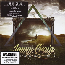 Craig, Jonny - Find What You Love & Let It Kill You