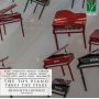 Loffredo, Antonietta - The Toy Piano Takes the Stage - Music For Toy Pian