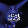 Blanco, Blanco & Federico Bosco - Of Love and War