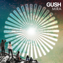 Gush - Mira