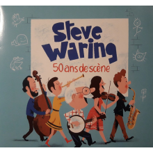 Waring, Steve - 50 Ans De Scene