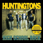 Huntingtons - High School Rock