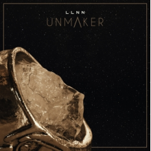 Llnn - Unmaker