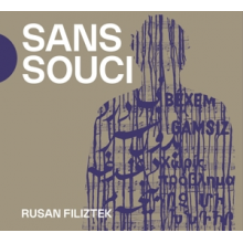 Filiztek, Rusan - Sans Souci