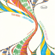 Nobel, Teus & Liberty Group - Pleasure is the Measure