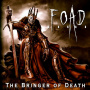 F.O.A.D - Bringer of Death