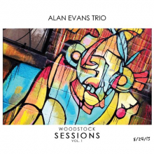 Evans, Alan -Trio- - Woodstock Sessions Vol.1 W