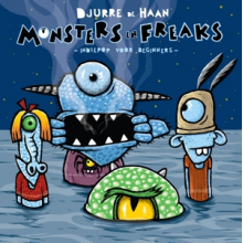 Haan, Djurre De - Monsters En Freaks, Indiepop Voor Beginners