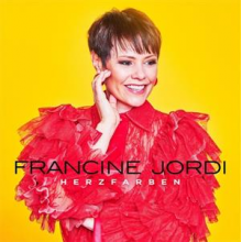 Jordi, Francine - Herzfarben - Meine Best of