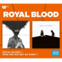 Royal Blood - Royal Blood + How Did We Get So Dark?