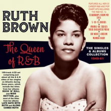 Brown, Ruth - Queen of R&B: the Singles & Albums Collection 1949-1961