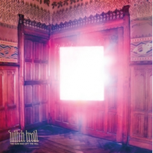 Witch Trail - Sun Has Left the Hill