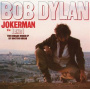 Dylan, Bob - Jokerman / I and I Remixes