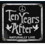 Ten Years After - Naturally Live
